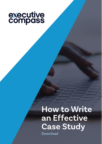 Executive Compass How to Write an Effective Case Study